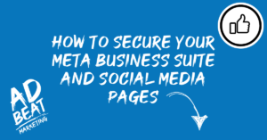 how to secure your meta business suite and social media pages